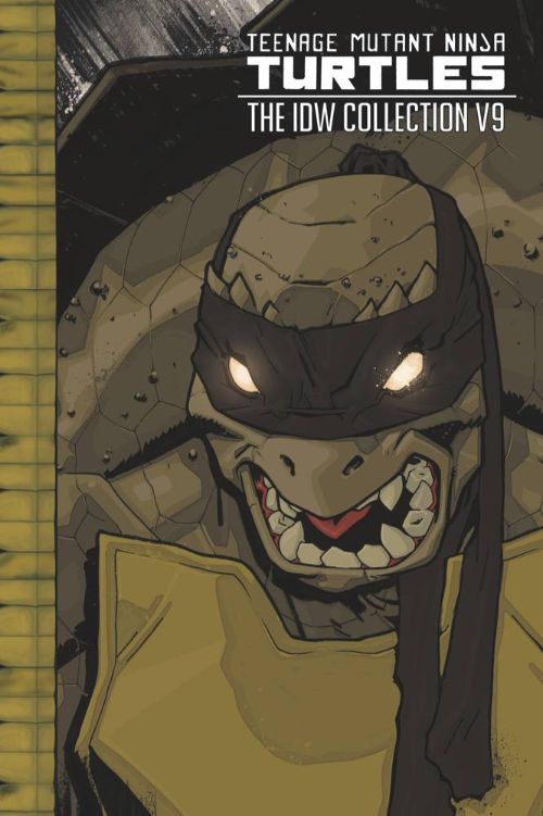 TEENAGE MUTANT NINJA TURTLES: THE IDW COLLECTIONVOL 09