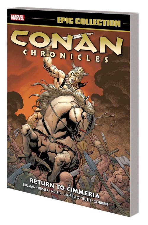 CONAN CHRONICLES EPIC COLLECTIONVOL 03: RETURN TO CIMMERIA